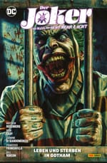 Zwei Joker und eine Spur der Verwüstung: Im zweiten Band von „Der Joker – Der Mann, der nicht mehr lacht“ geht der Wahnsinn weiter!