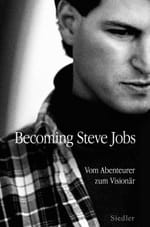 Buchvorstellung: Brent Schlender & Rick Tetzeli — Becoming Steve Jobs