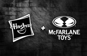 McFarlane Toys unterzeichnet eine Multi-Brand-Lizenzvereinbarung mit Hasbro