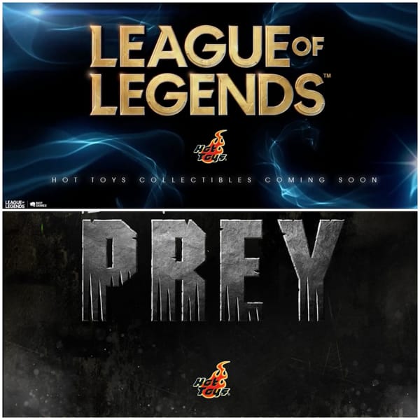 „League of Legends“ und „Prey“: Hot Toys sichert sich weitere Lizenzen für die Umsetzung von Sammlerfiguren